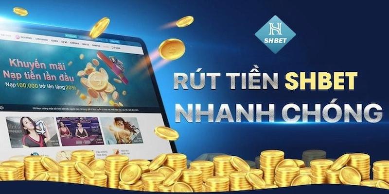 Rút tiền Shbet nhanh gọn