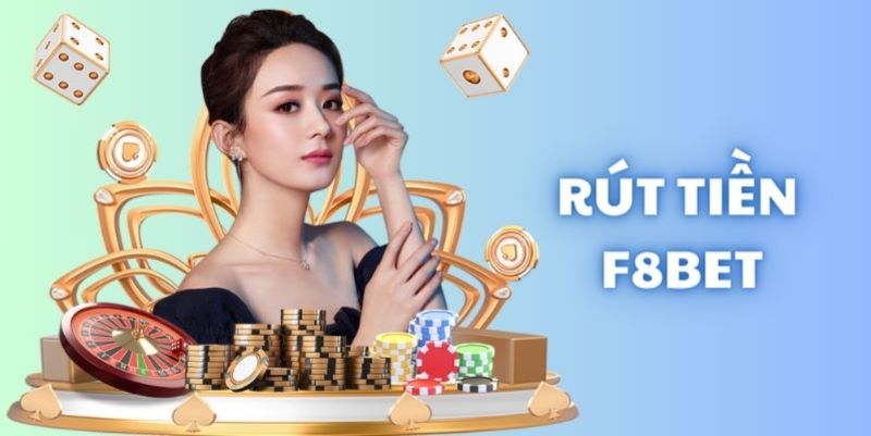 Rút tiền F8bet qua ngân hàng